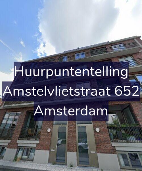Foto gevel Huurpuntentelling voor Amstelvlietstraat 652, Amsterdam