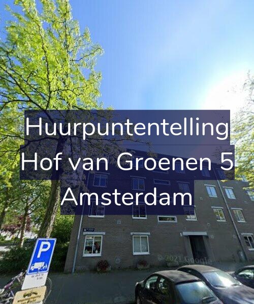 Foto gevel Huurpuntentelling voor Hof van Groenen 5, Amsterdam
