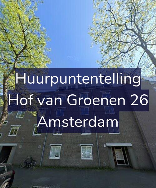 Foto gevel Huurpuntentelling voor Hof van Groenen 26, Amsterdam