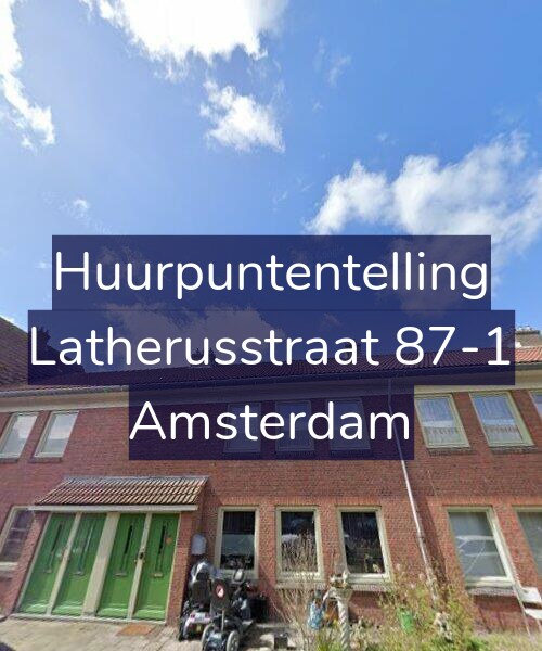 Foto gevel Huurpuntentelling voor Latherusstraat 87-1, Amsterdam