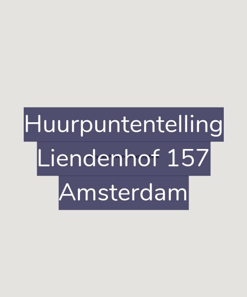 Foto gevel Huurpuntentelling voor Liendenhof 157, Amsterdam