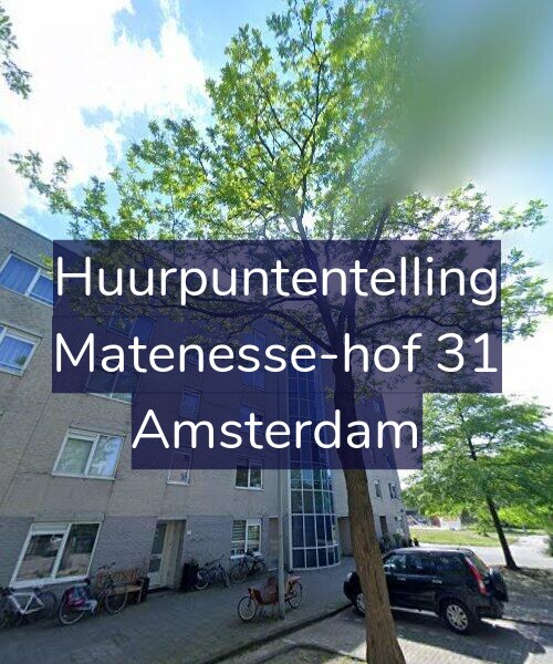 Foto gevel Huurpuntentelling voor Matenesse-hof 31, Amsterdam