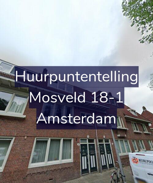 Foto gevel Huurpuntentelling voor Mosveld 18-1, Amsterdam
