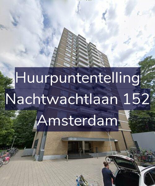 Foto gevel Huurpuntentelling voor Nachtwachtlaan 152, Amsterdam