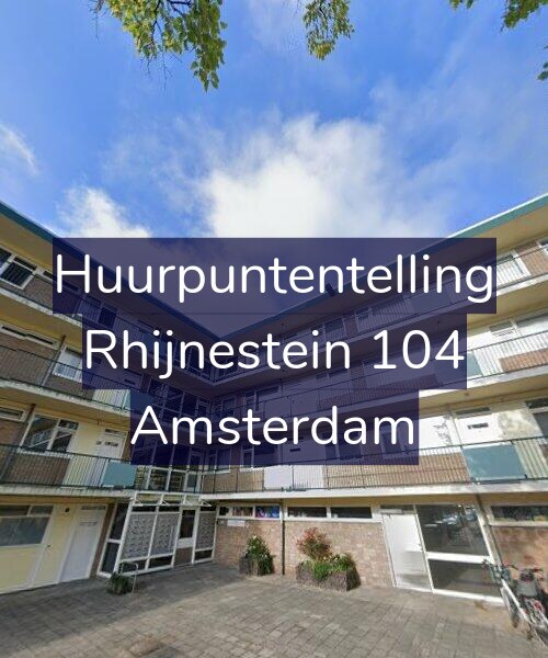 Foto gevel Huurpuntentelling voor Rhijnestein 104, Amsterdam