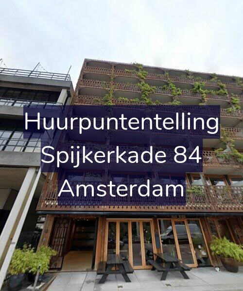 Foto gevel Huurpuntentelling voor Spijkerkade 84, Amsterdam