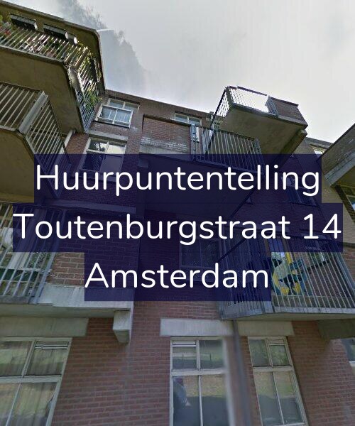 Foto gevel Huurpuntentelling voor Toutenburgstraat 14, Amsterdam