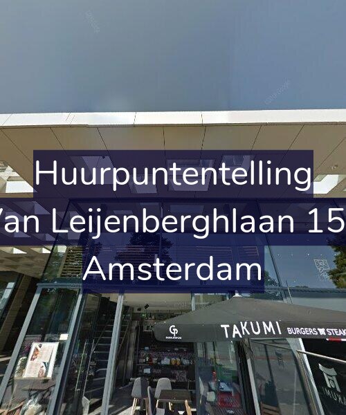 Foto gevel Huurpuntentelling voor Van Leijenberghlaan 150, Amsterdam